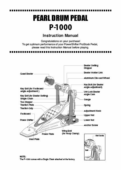 P1000 Drum Pedal Instruction Manual | Pearl Drums -Official site-